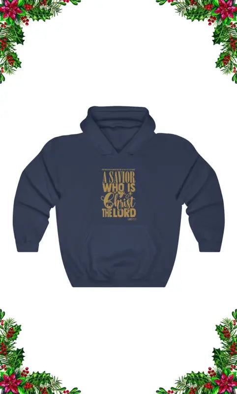 Luke 2:11 - Hoodie -  Navy / S, Navy / M, Navy / L, Navy / XL, Navy / 2XL, Navy / 3XL, Navy / 4XL, Navy / 5XL, Black / S, Irish Green / S -  Trini-T Ministries