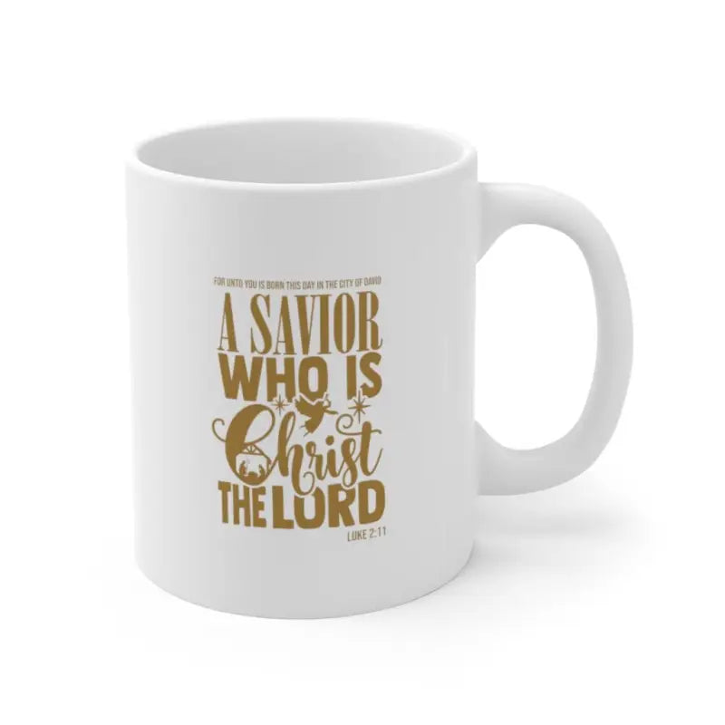 Luke 2:11 - Mug -  11oz -  Trini-T Ministries