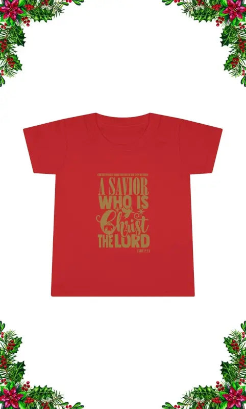 Luke 2:11 - Toddler's T -  White / 2T, Navy / 2T, Red / 2T, Navy / 3T, Red / 3T, White / 3T, Navy / 4T, Red / 4T, White / 4T, Navy / 5T -  Trini-T Ministries