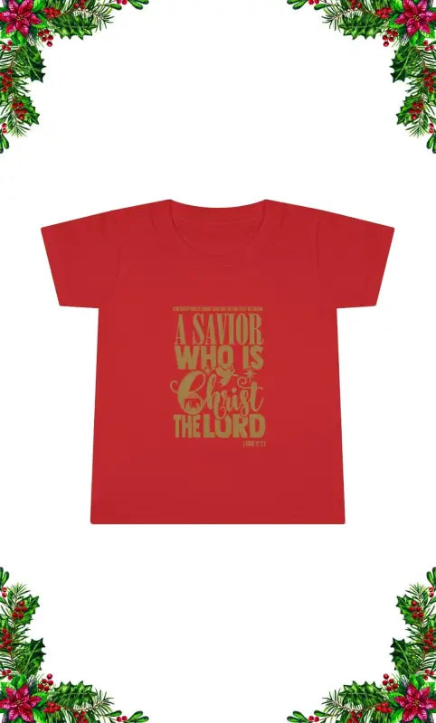 Luke 2:11 - Toddler's T -  White / 2T, Navy / 2T, Red / 2T, Navy / 3T, Red / 3T, White / 3T, Navy / 4T, Red / 4T, White / 4T, Navy / 5T -  Trini-T Ministries