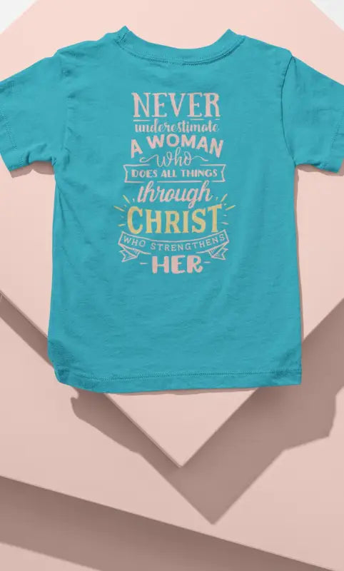 Never Underestimate - Women's T -  Aqua / S, Aqua / M, Aqua / L, Aqua / XL, Aqua / 2XL, Aqua / 3XL, Berry / S, Black / S, Navy / S, Red / S -  Trini-T Ministries