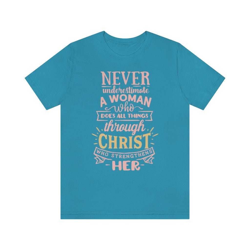 Never Underestimate - Women's T -  Aqua / S, Aqua / M, Aqua / L, Aqua / XL, Aqua / 2XL, Aqua / 3XL, Berry / S, Black / S, Navy / S, Red / S -  Trini-T Ministries