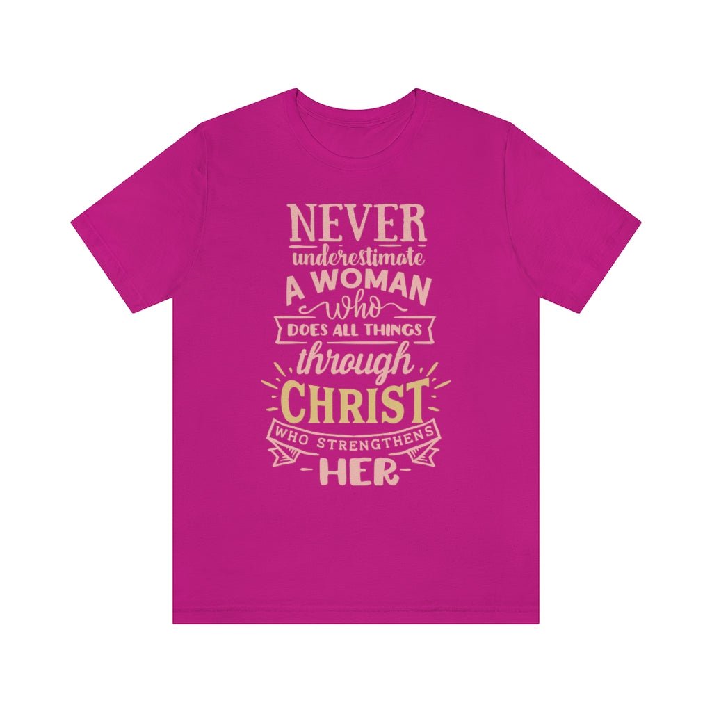 Never Underestimate - Women's T -  Aqua / S, Aqua / M, Aqua / L, Aqua / XL, Aqua / 2XL, Aqua / 3XL, Berry / S, Black / S, Navy / S, Red / S -  Trini-T Ministries