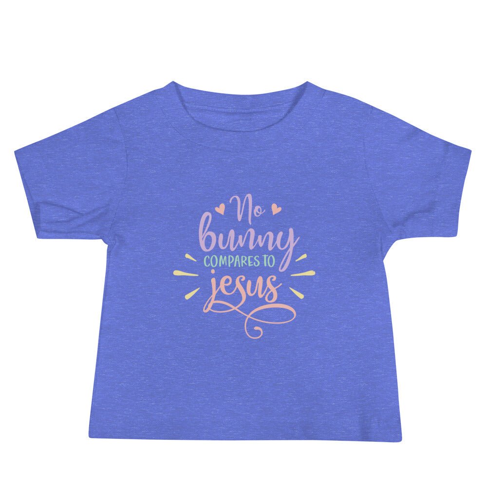 No Bunny - Baby’s T -  Black / 6-12m, Black / 12-18m, Black / 18-24m, Heather Columbia Blue / 6-12m, Heather Columbia Blue / 12-18m, Heather Columbia Blue / 18-24m, White / 6-12m, White / 12-18m, White / 18-24m -  Trini-T Ministries