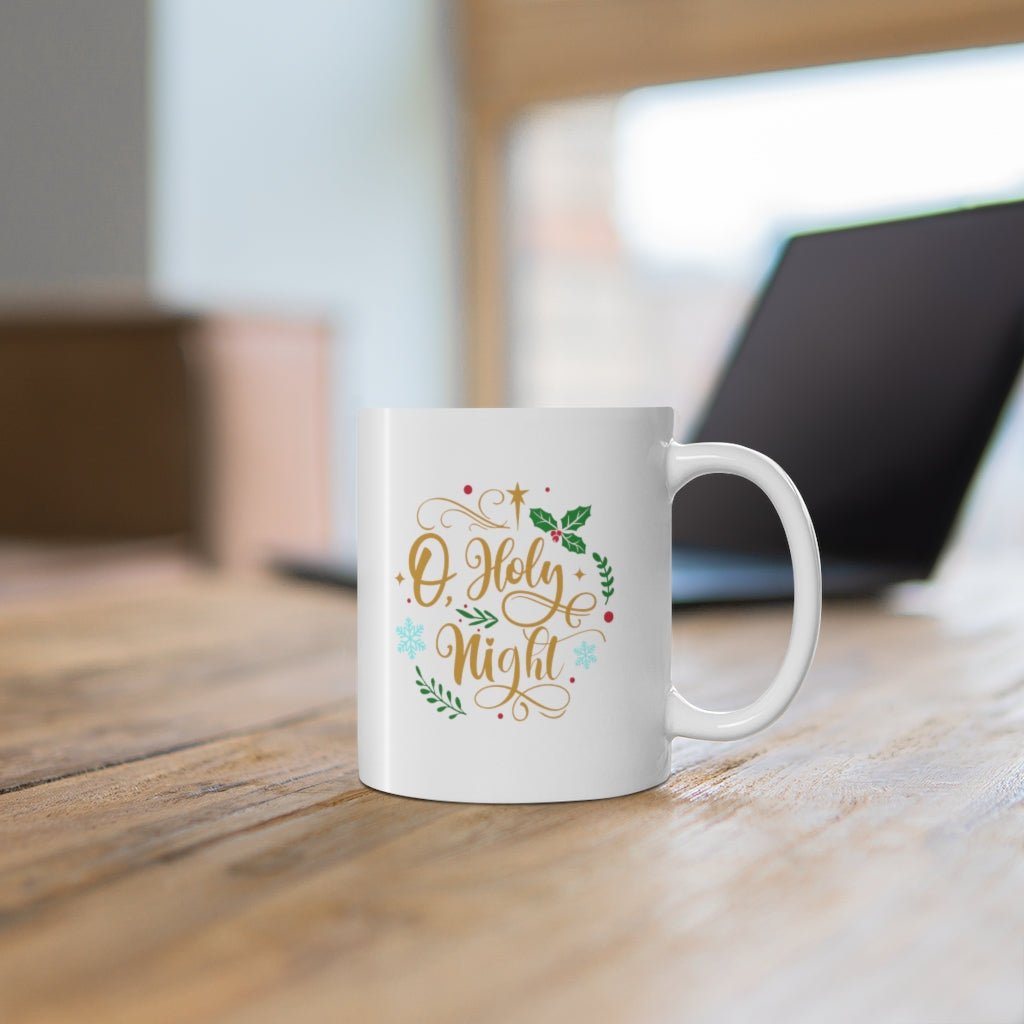 O Holy Night - Mug 11oz -  11oz -  Trini-T Ministries