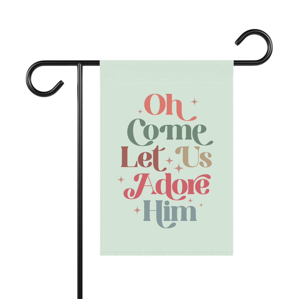 Oh Come Let Us Adore Him garden flag, designed for home display to celebrate the birth of Jesus.