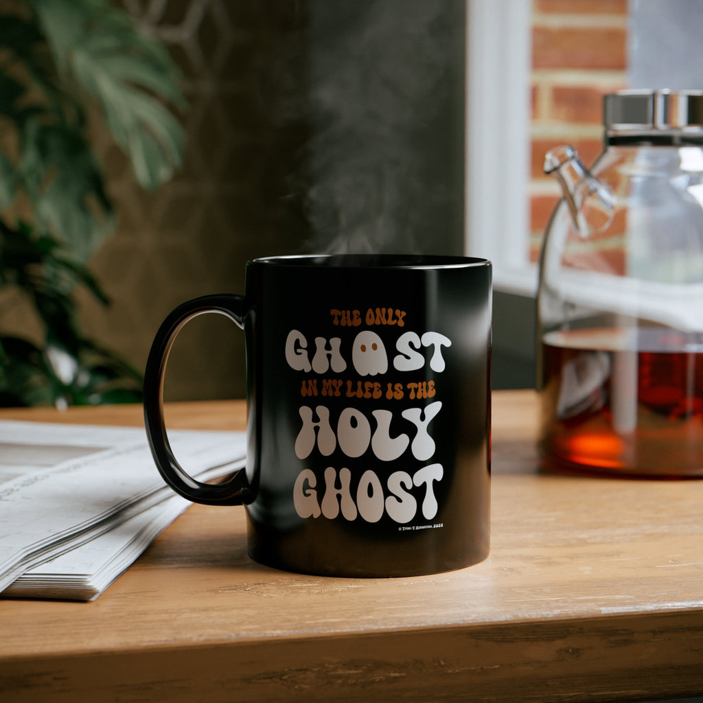 Only Holy Ghost - Mug -  11oz -  Trini-T Ministries