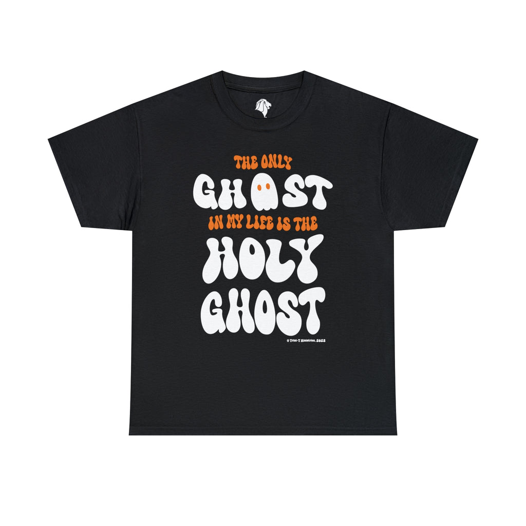 Only Holy Ghost - T -  Orange / S, Black / S, Orange / M, Black / M, Orange / L, Black / L, Orange / XL, Black / XL, Orange / 2XL, Black / 2XL -  Trini-T Ministries