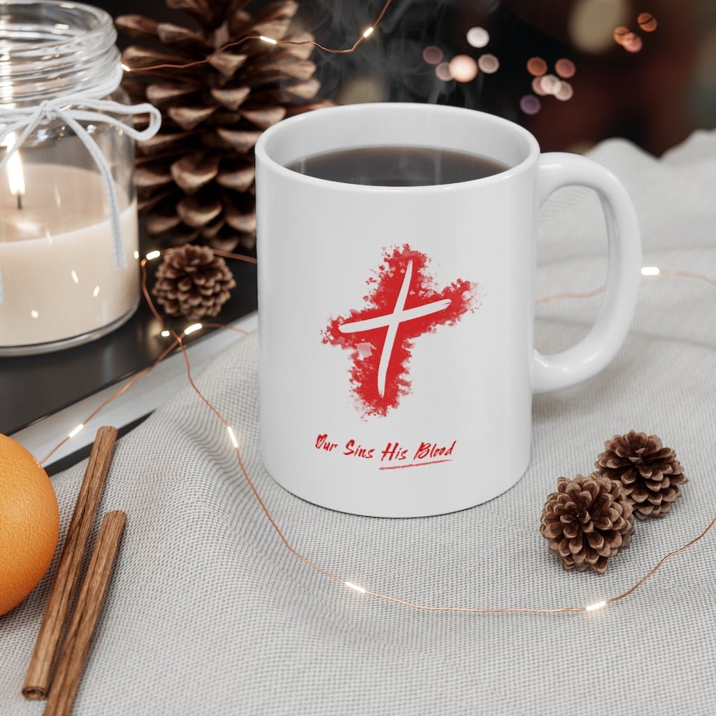 Our Sins His Blood - Mug -  11oz -  Trini-T Ministries