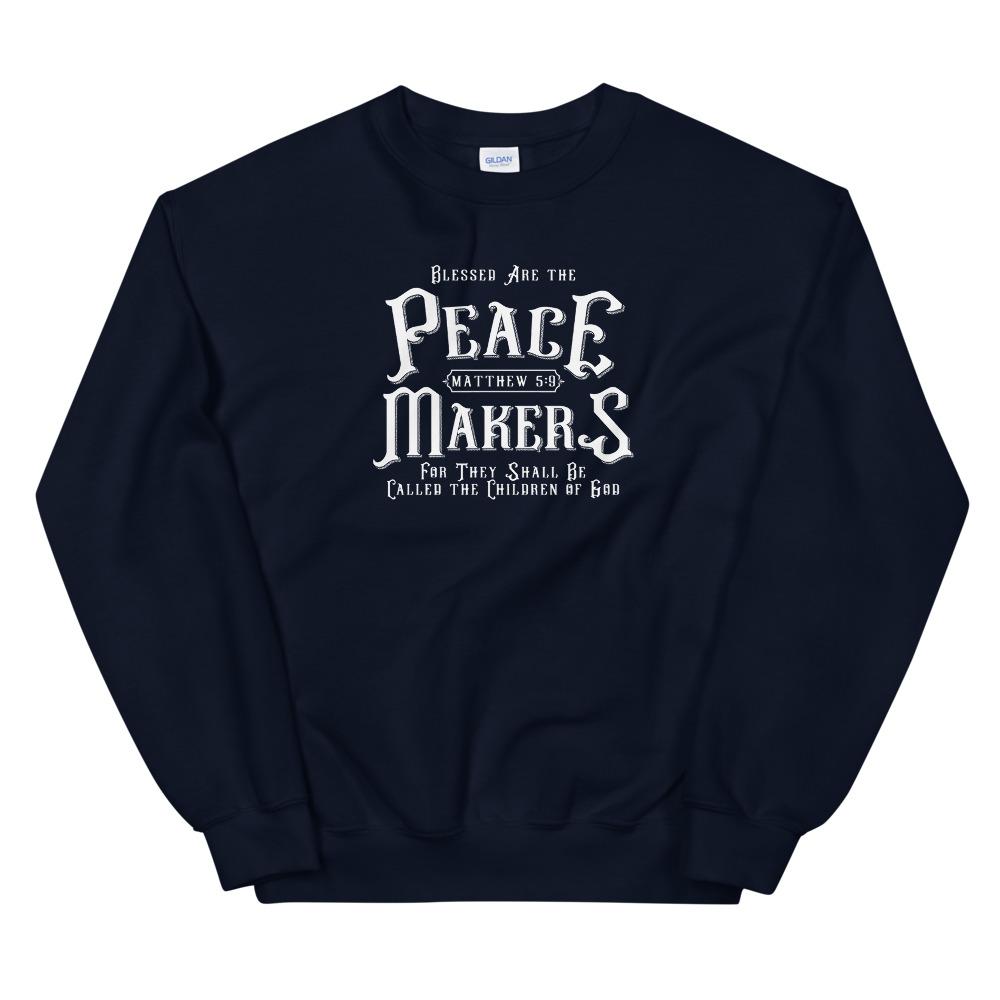 Peace Makers - Men’s Sweatshirt -  White / S, White / M, White / L, White / XL, Black / S, Black / M, Black / L, Black / XL, Navy / S, Navy / M -  Trini-T Ministries