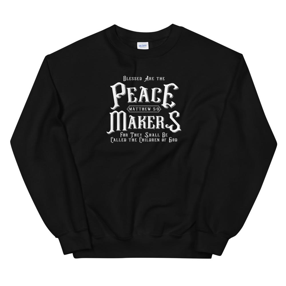 Peace Makers - Men’s Sweatshirt -  White / S, White / M, White / L, White / XL, Black / S, Black / M, Black / L, Black / XL, Navy / S, Navy / M -  Trini-T Ministries