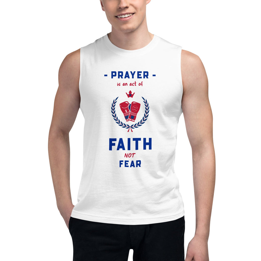 Prayer Is An Act Of Faith - Muscle T -  Navy / S, Navy / M, Navy / L, Navy / XL, Navy / 2XL, Black / S, Black / M, Black / L, Black / XL, Black / 2XL -  Trini-T Ministries