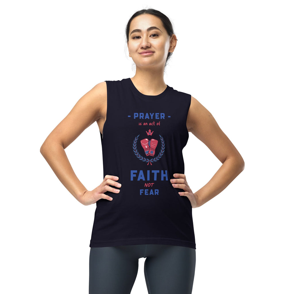 Prayer Is An Act Of Faith - Muscle T -  Navy / S, Navy / M, Navy / L, Navy / XL, Navy / 2XL, Black / S, Black / M, Black / L, Black / XL, Black / 2XL -  Trini-T Ministries