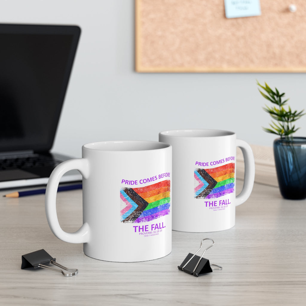 Pride Before The Fall - Mug -  11oz -  Trini-T Ministries