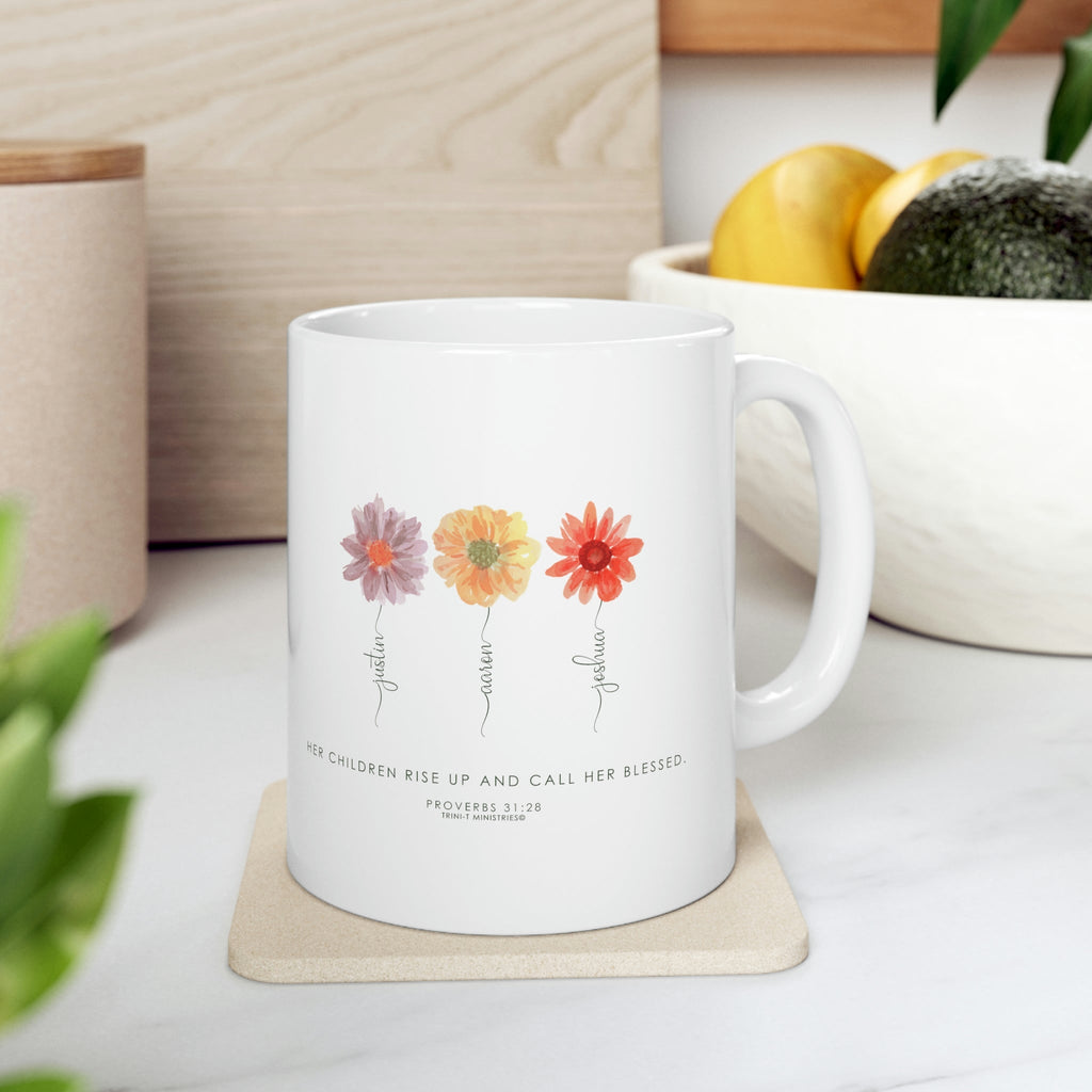 Proverbs 31:28 - Personalized Mug -  11oz -  Trini-T Ministries