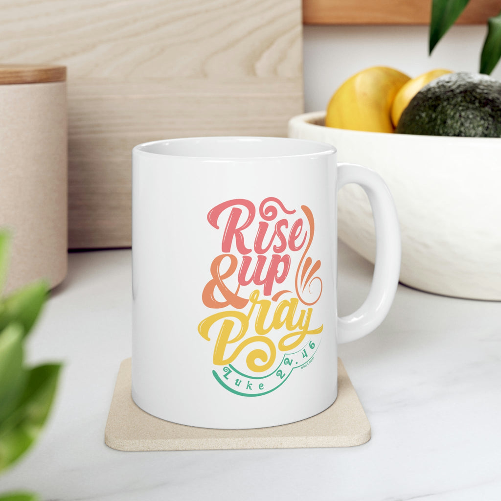 Rise Up & Pray - Mug -  11oz -  Trini-T Ministries