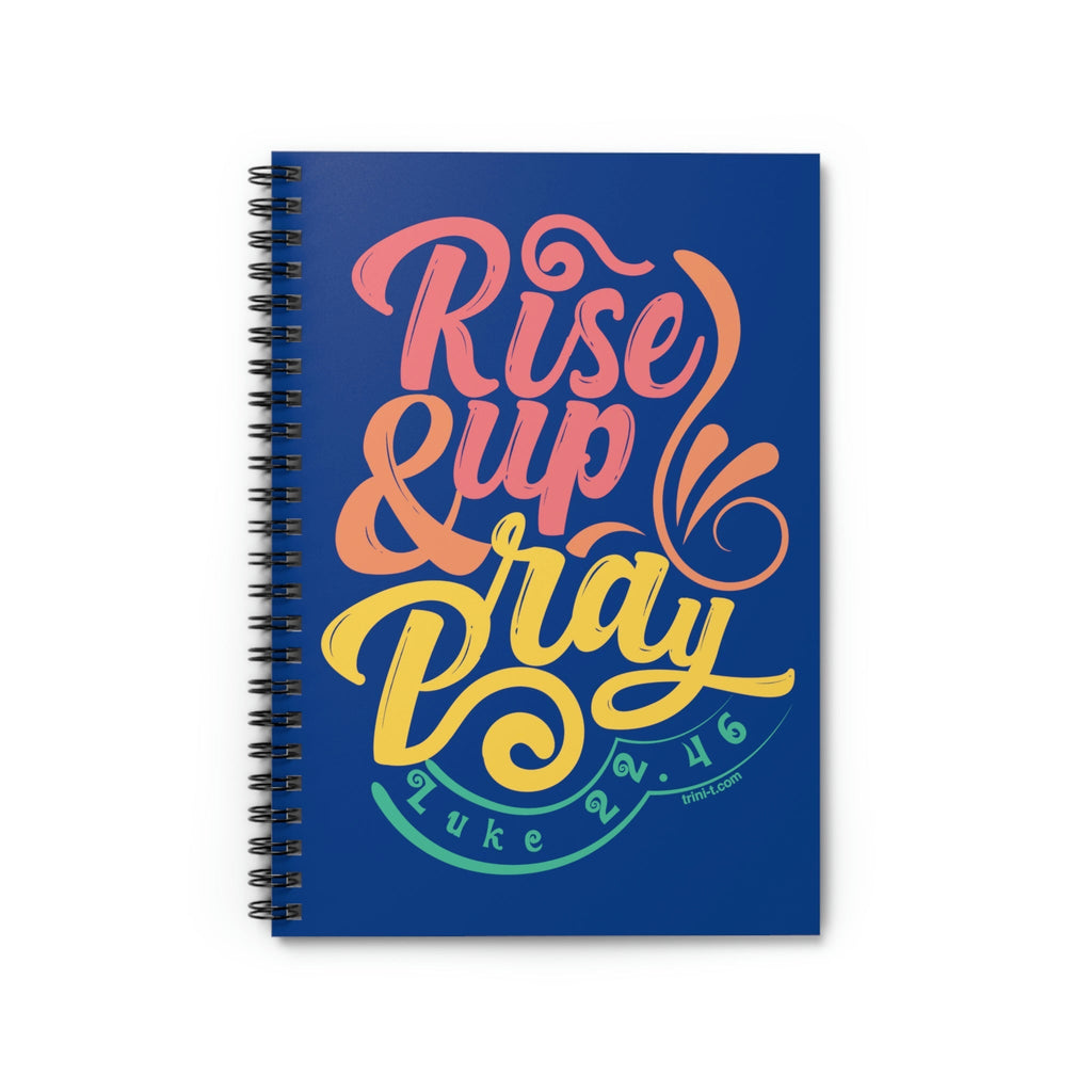 Rise Up & Pray - Notebook -  One Size -  Trini-T Ministries