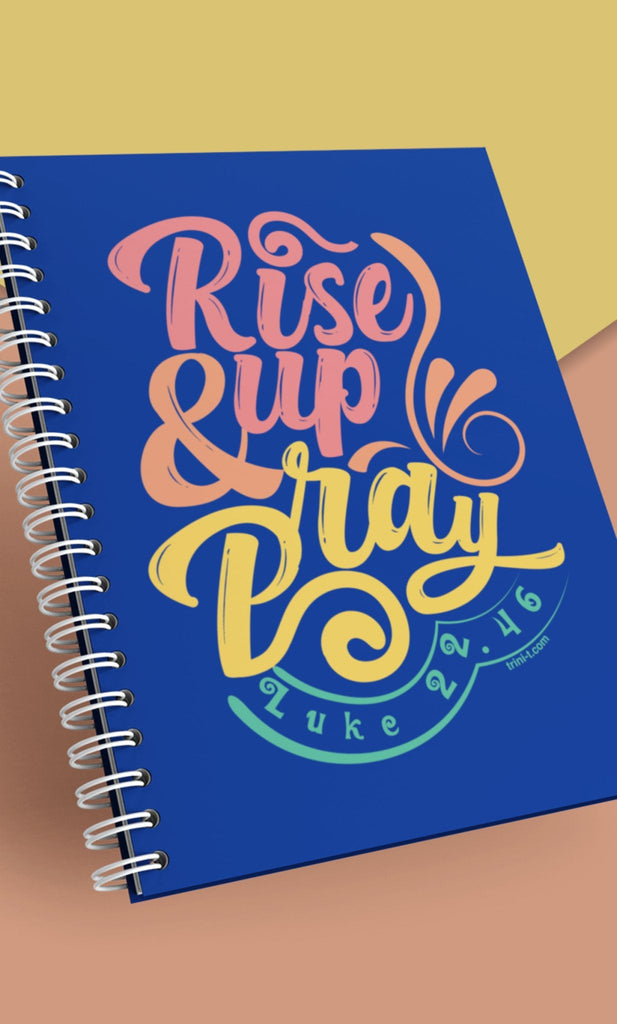 Rise Up & Pray - Notebook -  One Size -  Trini-T Ministries