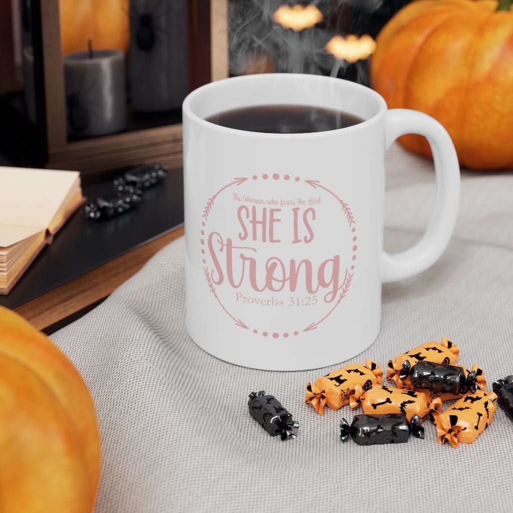 She Is Strong - Mug -  11oz -  Trini-T Ministries