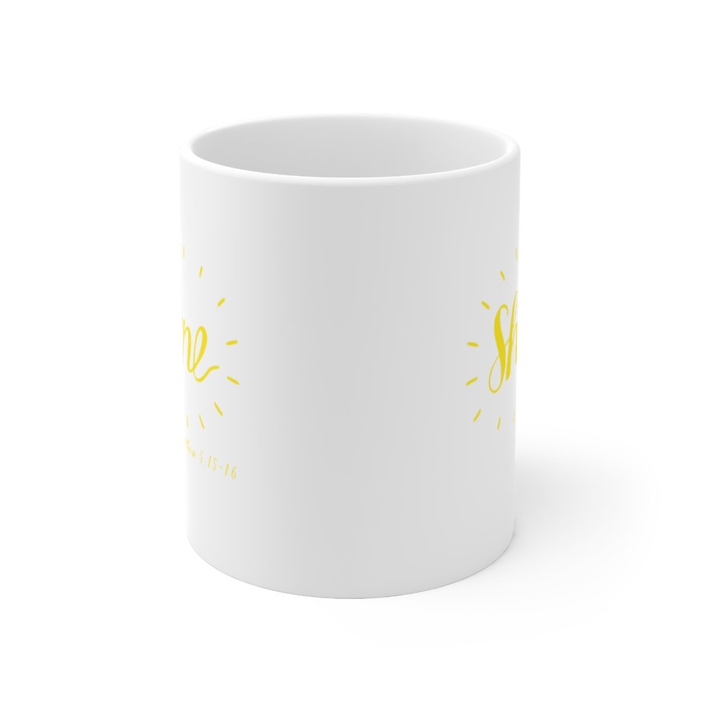 Shine - Mug -  11oz -  Trini-T Ministries