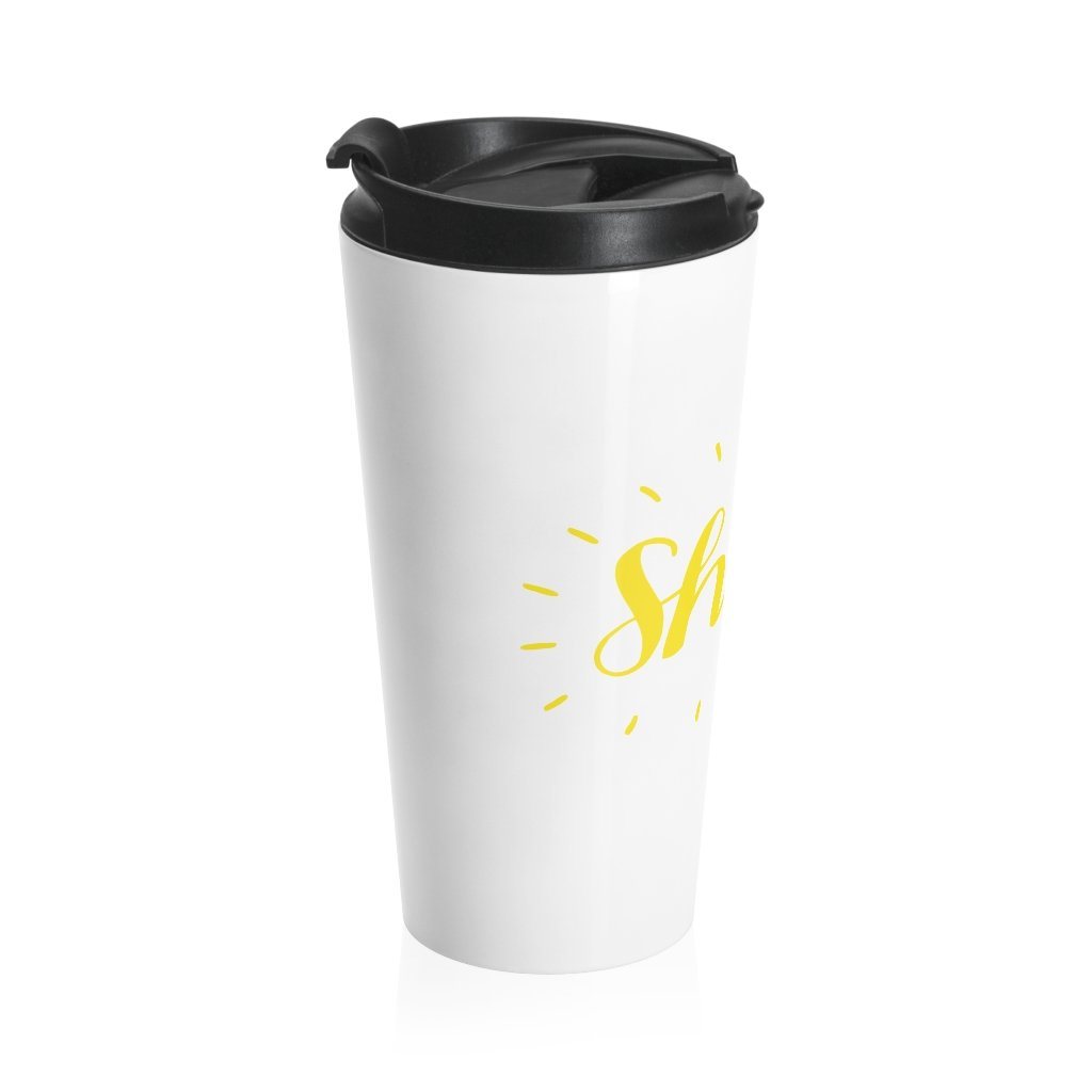 Shine - Travel Mug -  15oz -  Trini-T Ministries