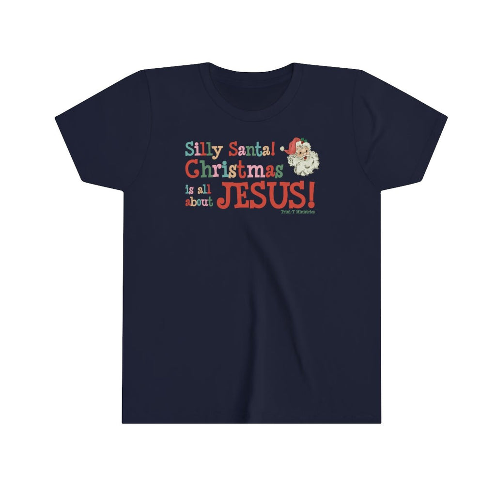 Silly Santa Christmas Kids T-Shirt – Celebrate Jesus with Fun and Faith -  Navy / S, Navy / M, Navy / L, Navy / XL, Black / S, White / S, Maroon / S, True Royal / S, Team Purple / S, Black / M -  Trini-T Ministries