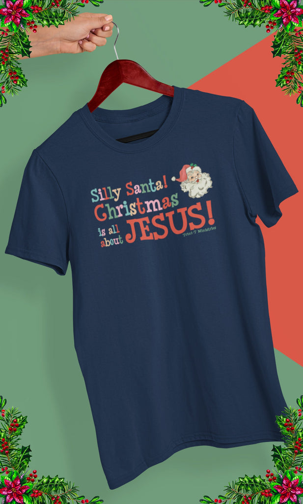 Silly Santa - T -  Navy / S, Navy / M, Navy / L, Navy / XL, Navy / 2XL, Navy / 3XL, Black / S, Dark Grey / S, Maroon / S, Olive / S -  Trini-T Ministries