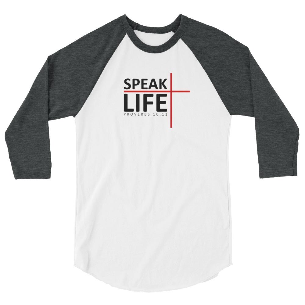 Speak Life - Men’s 3/4 Sleeve -  White/Black / XS, White/Black / S, White/Black / M, White/Black / L, White/Black / XL, White/Black / 2XL, White/Heather Charcoal / XS, White/Heather Charcoal / S, White/Heather Charcoal / M, White/Heather Charcoal / L -  Trini-T Ministries