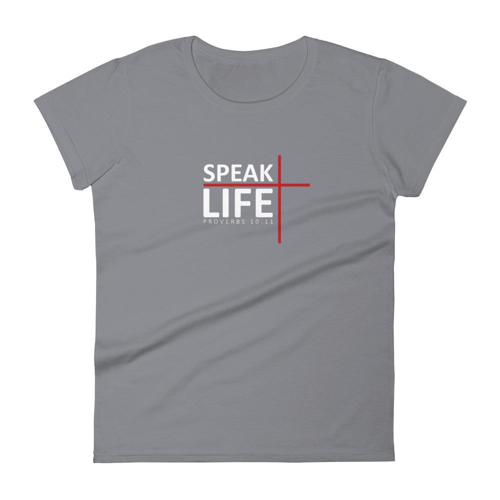 Speak Life - Women’s T -  Black / S, Black / M, Black / L, Black / XL, Black / 2XL, Smoke / S, Smoke / M, Smoke / L, Smoke / XL, Smoke / 2XL -  Trini-T Ministries