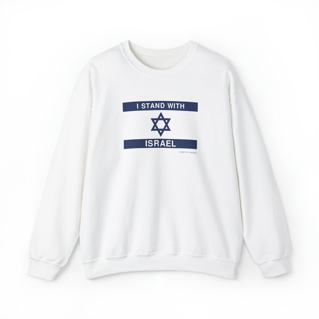 Stand With Israel - Sweatshirt -  S / Dark Heather, S / White, S / Black, M / Dark Heather, M / Navy, M / White, M / Black, L / Dark Heather, L / Navy, L / White -  Trini-T Ministries