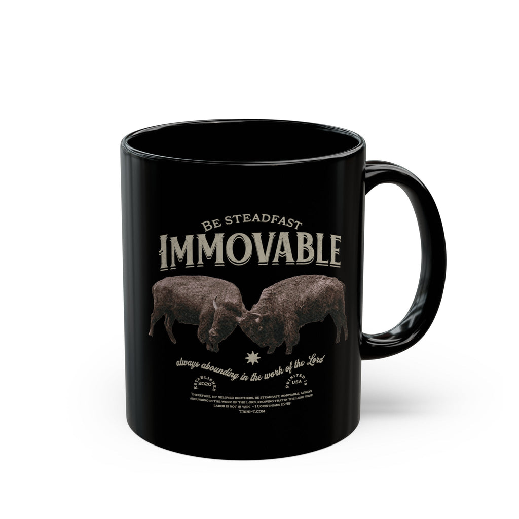 Trini-T Ministries Steadfast and Immovable - 1 Corinthians 15:53 Design on Black Mug 11oz handle on right side view against white background