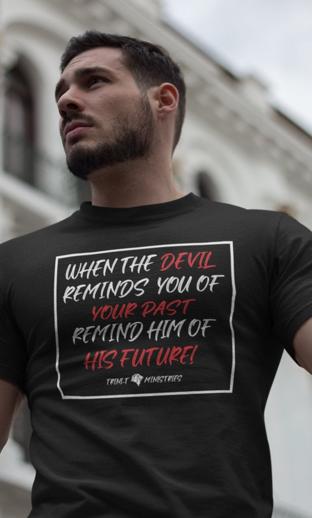 The Devil's Future - Men’s T -  Black / S, Black / M, Black / L, Black / XL, Black / 2XL, Black / 3XL, Navy / S, Navy / M, Navy / L, Navy / XL -  Trini-T Ministries