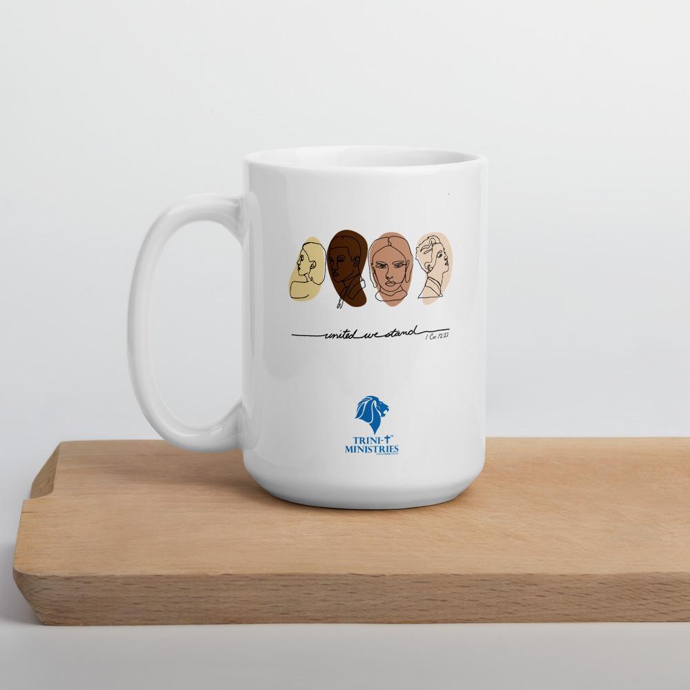 United We Stand - Mug -  11oz, 15oz -  Trini-T Ministries