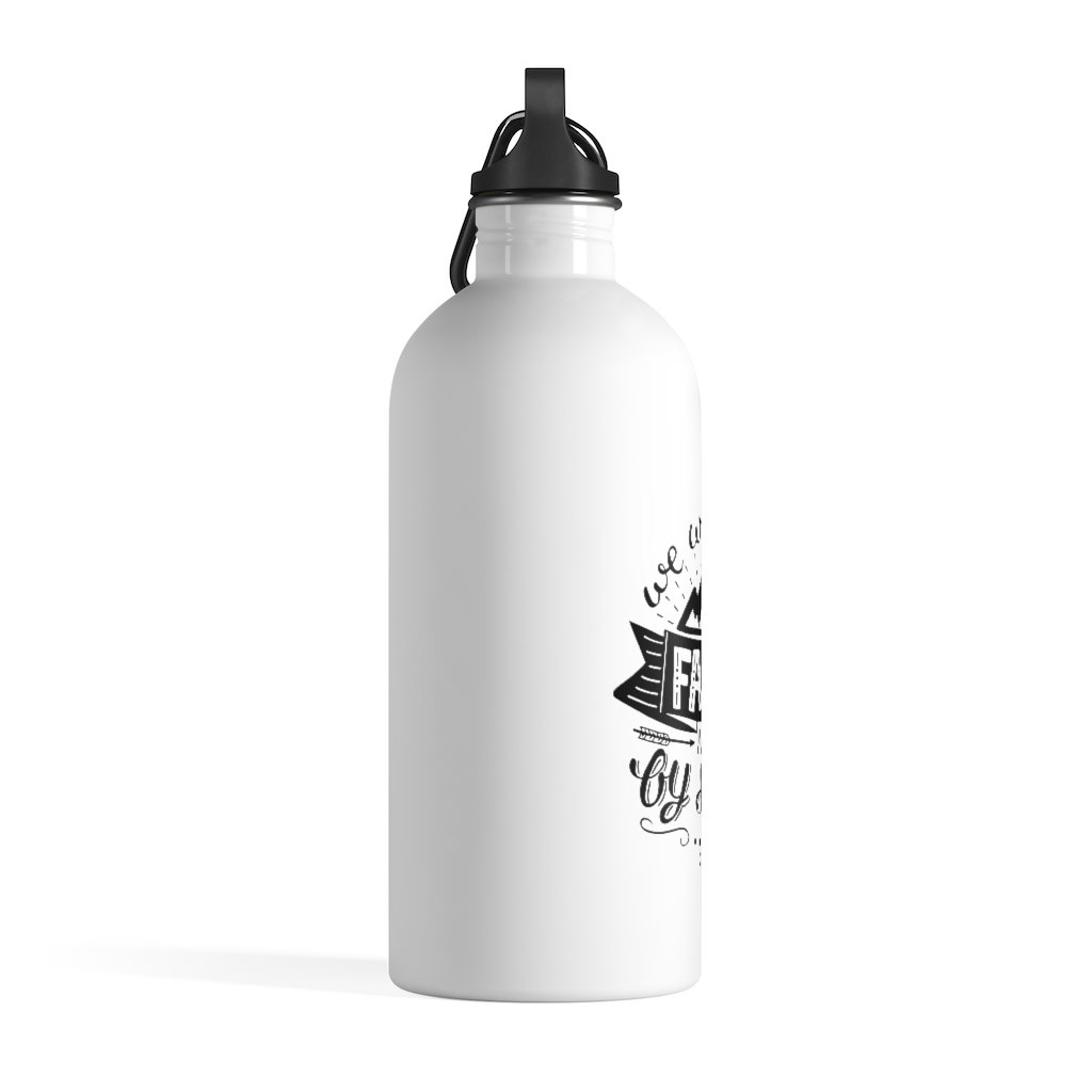 Walk By Faith - Water Bottle -  14oz -  Trini-T Ministries