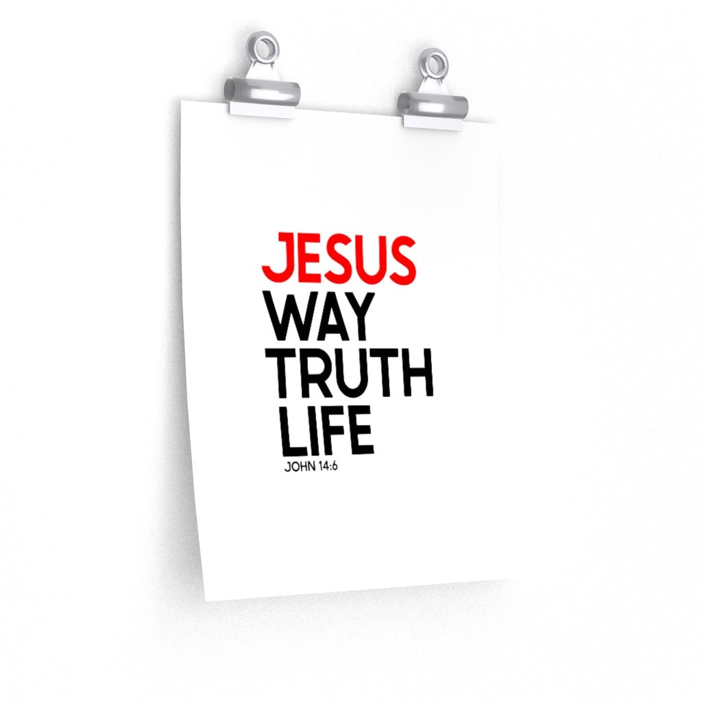 Way Truth Life - Poster -  18″ × 24″ / CG matt, 9'' × 11'' / CG matt, 11″ × 14″ / CG matt, 12″ × 18″ / CG matt, 16″ × 20″ / CG matt -  Trini-T Ministries