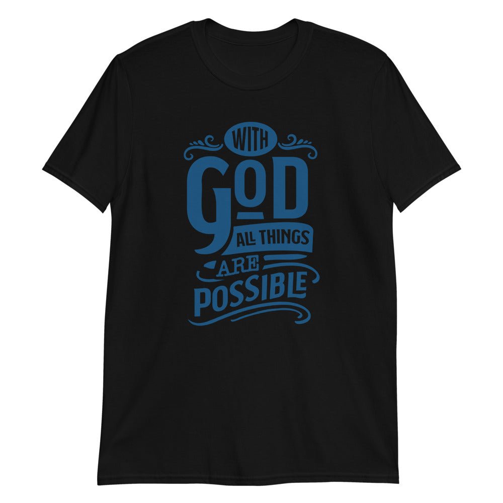 With God - Men’s T -  Navy / S, Navy / M, Navy / L, Navy / XL, Navy / 2XL, Navy / 3XL, Black / S, Black / M, Black / L, Black / XL -  Trini-T Ministries