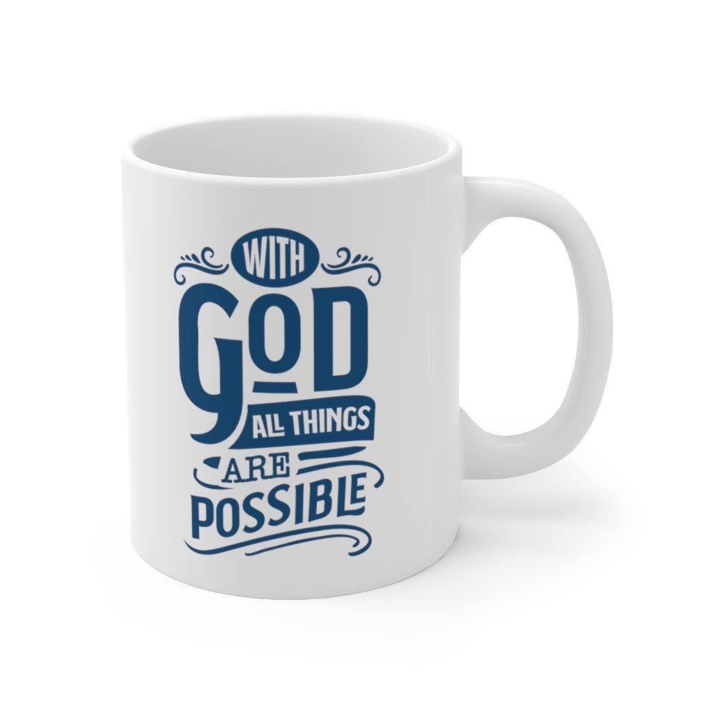 With God - Mug -  11oz -  Trini-T Ministries