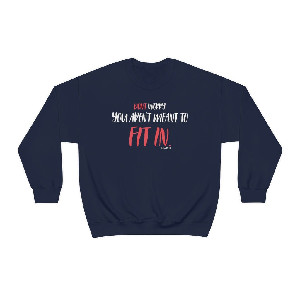 You Aren't Meant To - Sweatshirt -  S / Navy, M / Navy, L / Navy, XL / Navy, 2XL / Navy, 3XL / Navy, S / Black, M / Black, L / Black, XL / Black -  Trini-T Ministries