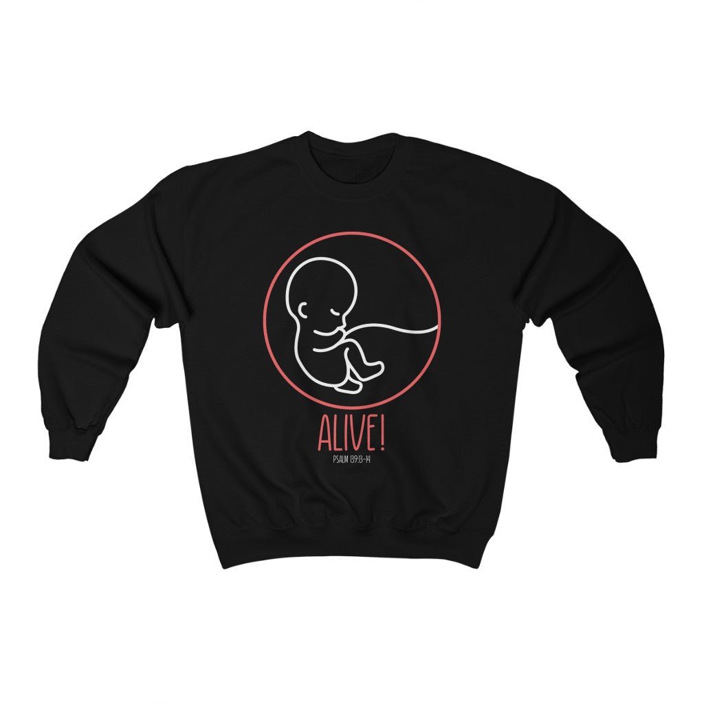 Alive! - Unisex Sweatshirt -  S / Navy, M / Navy, L / Navy, XL / Navy, 2XL / Navy, 3XL / Navy, S / Black, M / Black, L / Black, XL / Black -  Trini-T Ministries