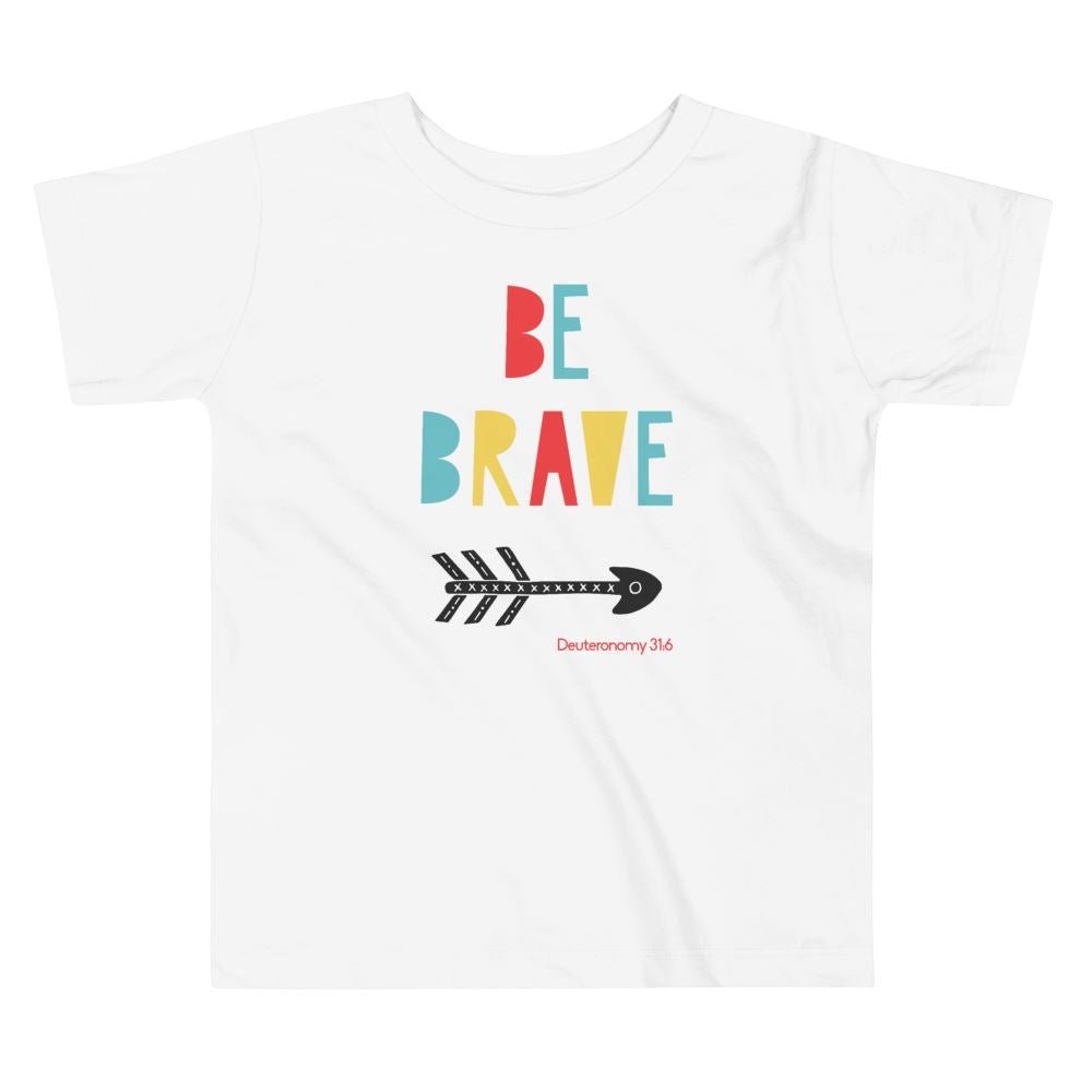 Be Brave - Toddler’s T -  White / 2T, White / 3T, White / 4T, White / 5T, Heather Columbia Blue / 2T, Heather Columbia Blue / 3T, Heather Columbia Blue / 4T, Heather Columbia Blue / 5T, Pink / 2T, Pink / 3T -  Trini-T Ministries