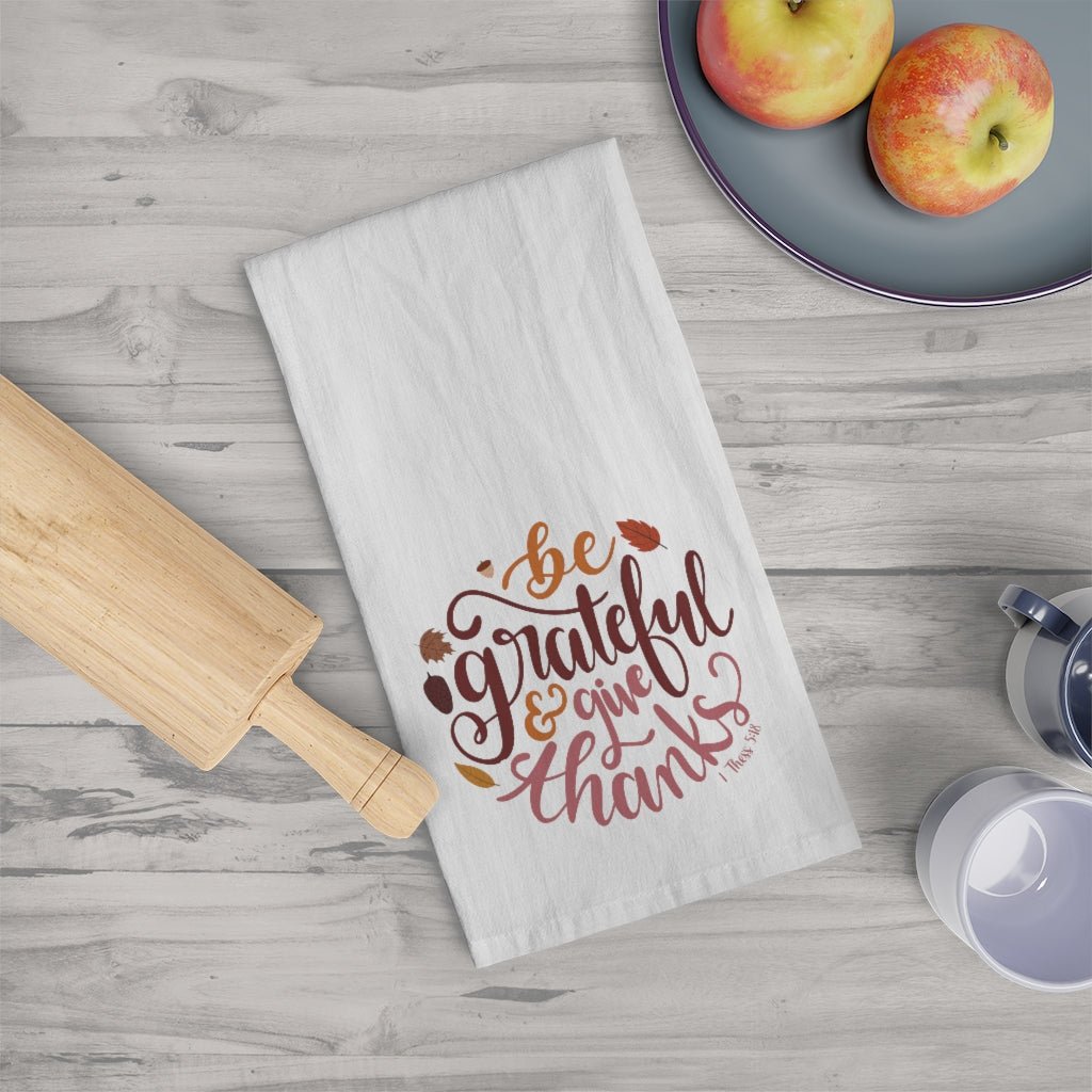 Be Grateful - Tea Towel - Trini-T Ministries