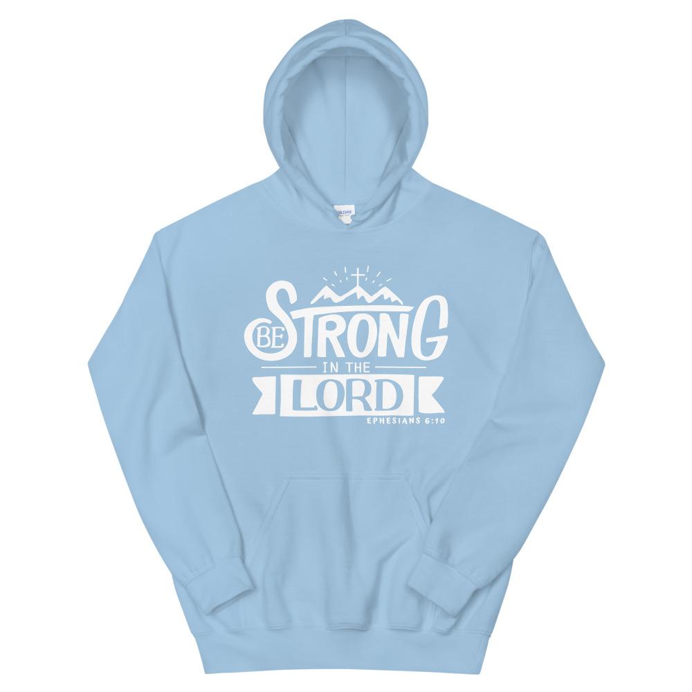 Be Strong In The Lord - Hoodie -  Black / S, Black / M, Black / L, Black / XL, Black / 2XL, Black / 3XL, Black / 4XL, Black / 5XL, Navy / S, Navy / M -  Trini-T Ministries