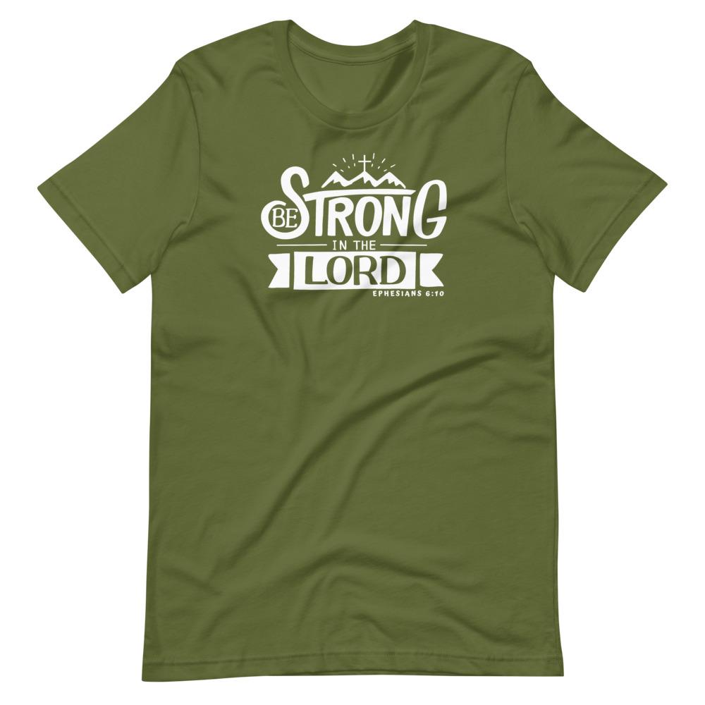 Be Strong In The Lord - Men’s T - Trini-T Ministries