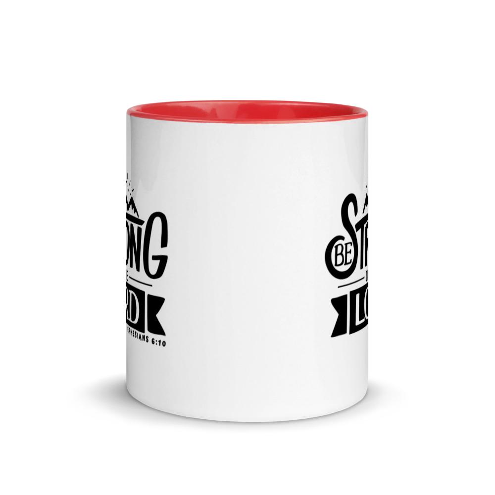 Be Strong In The Lord - Mug -  Black, Red, Blue, Yellow -  Trini-T Ministries