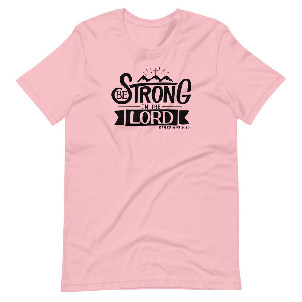 Be Strong In The Lord - Women’s T -  Black / XS, Black / S, Black / M, Black / L, Black / XL, Black / 2XL, Black / 3XL, Black / 4XL, Navy / XS, Navy / S -  Trini-T Ministries