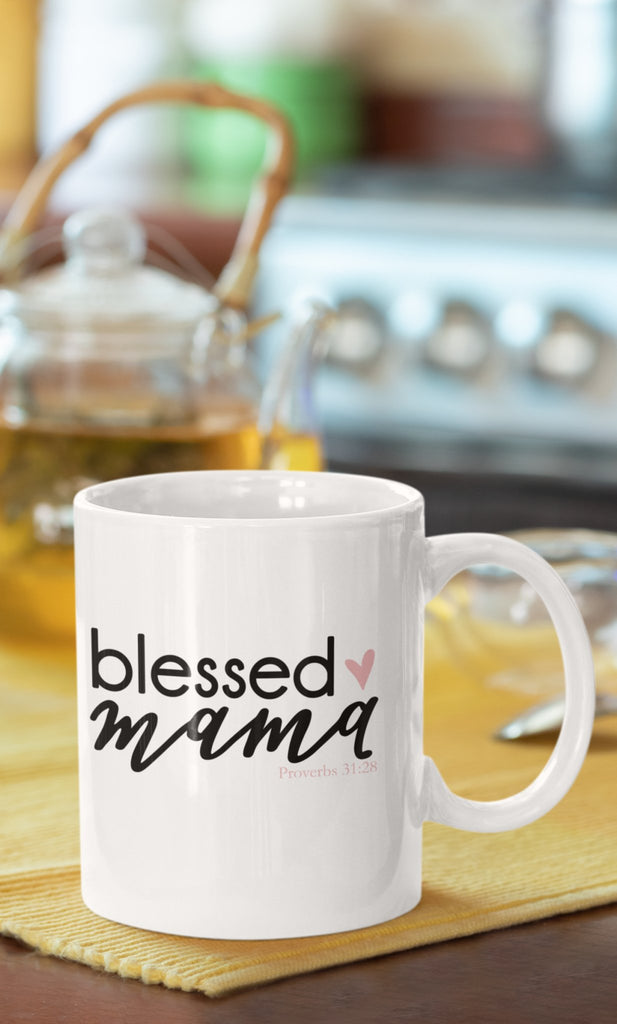 Blessed Mama - Mug -  11oz -  Trini-T Ministries