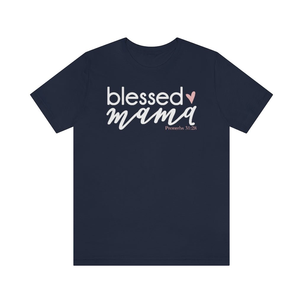Blessed Mama - Women's T -  True Royal / S, True Royal / M, True Royal / L, True Royal / XL, True Royal / 2XL, True Royal / 3XL, Berry / S, Black / S, Navy / S, Red / S -  Trini-T Ministries