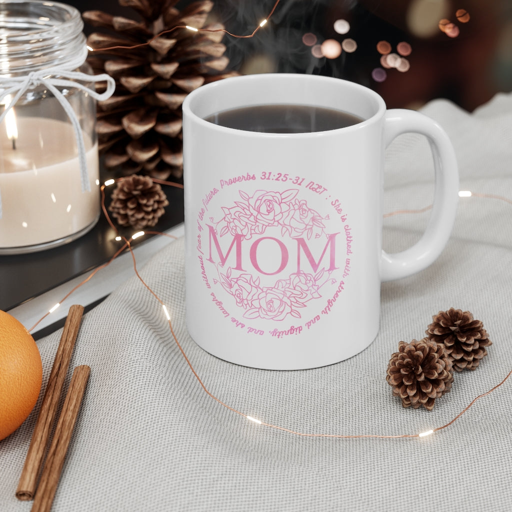 Proverbs 31 Mom - Mug -  11oz -  Trini-T Ministries