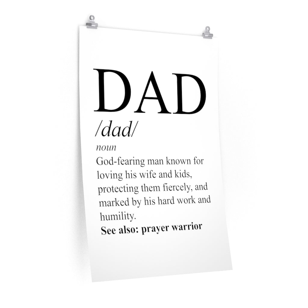 Dad - Poster -  24″ × 36″ / Matte -  Trini-T Ministries