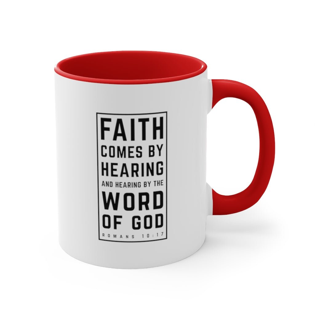 Faith Comes By Hearing - Mug -  Black / 11oz, Navy / 11oz, Blue / 11oz, Pink / 11oz, Red / 11oz -  Trini-T Ministries